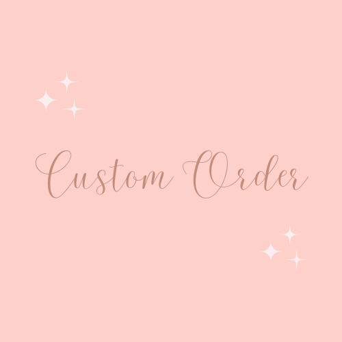 Custom Order - Cielito Lindo