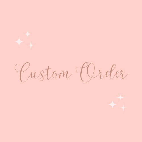 Custom Order - RGHE